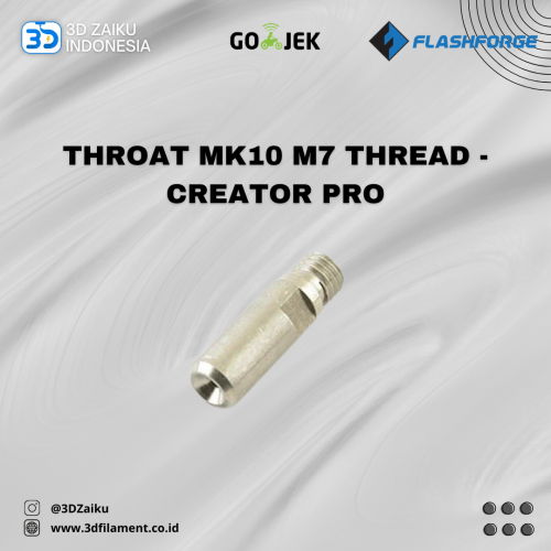 Flashforge Creator Pro Heatbreak Throat MK10 M7 Thread